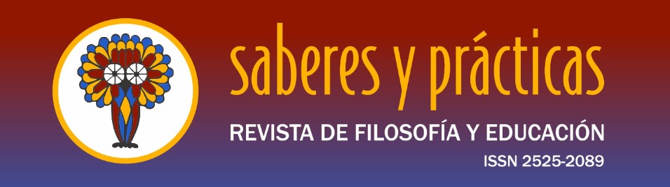 Saberes y prácticas. revista de Filosofía y Educación ISSN 2525-2089